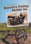 Expedice Peking 40.000 km (1. část)