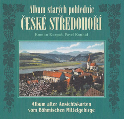 Album starých pohlednic: České středohoří