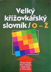 Velký křížovkářský slovník  O-Ž