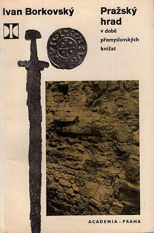 Pražský hrad v době přemyslovských knížat