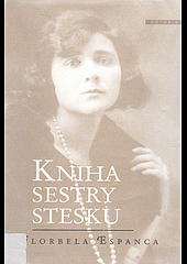 Kniha sestry stesku