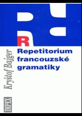 Repetitorium francouzské gramatiky