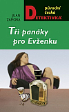 Tři panáky pro Evženku