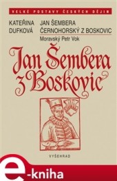 Jan Šembera Černohorský z Boskovic