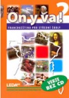 ON Y VA! 2 - učebnice