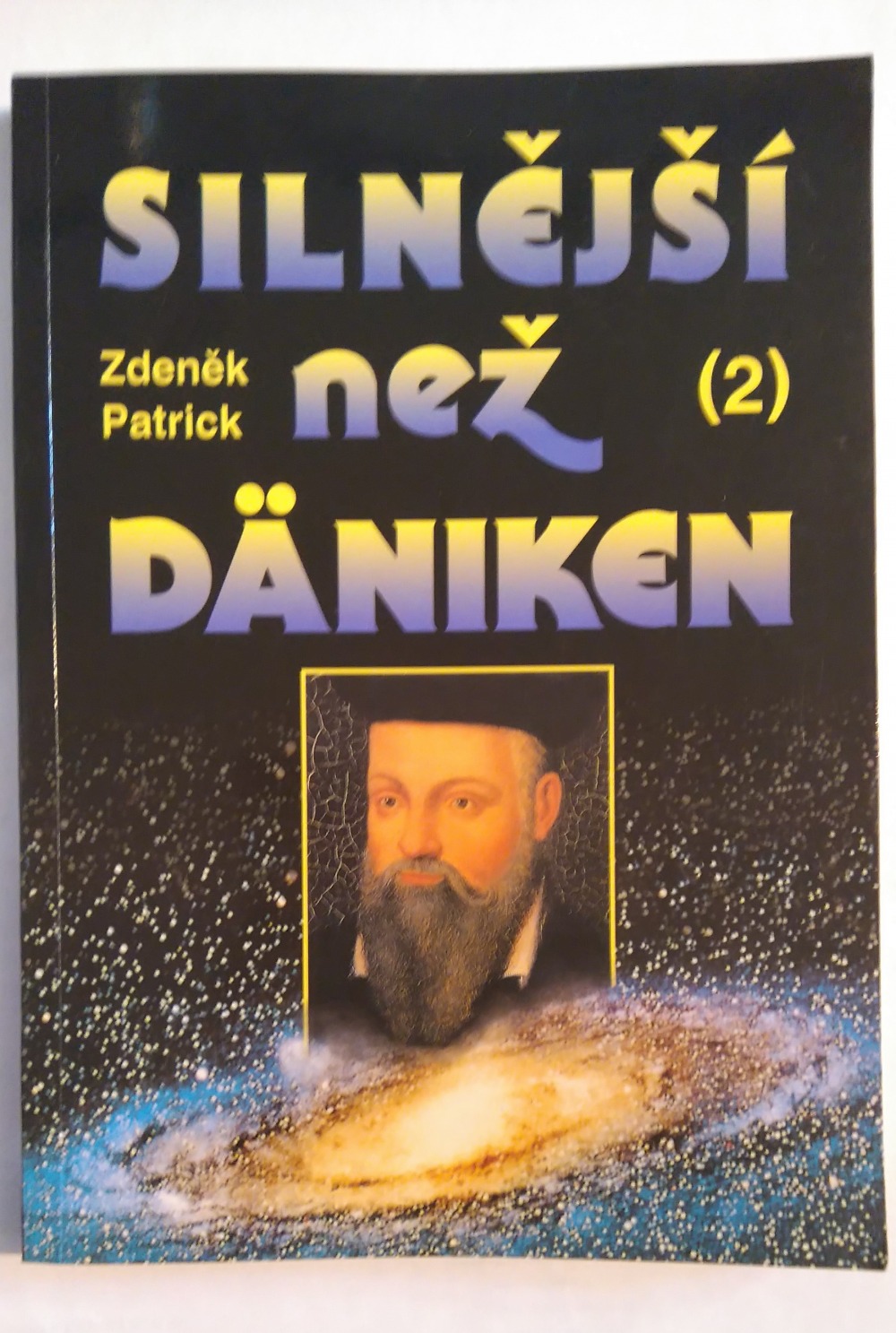 Silnější než Däniken 2.