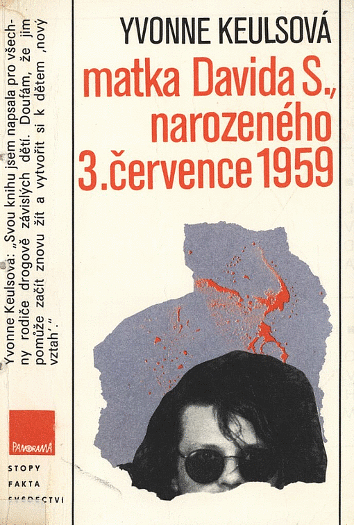 Matka Davida S., narozeného 3. července 1959