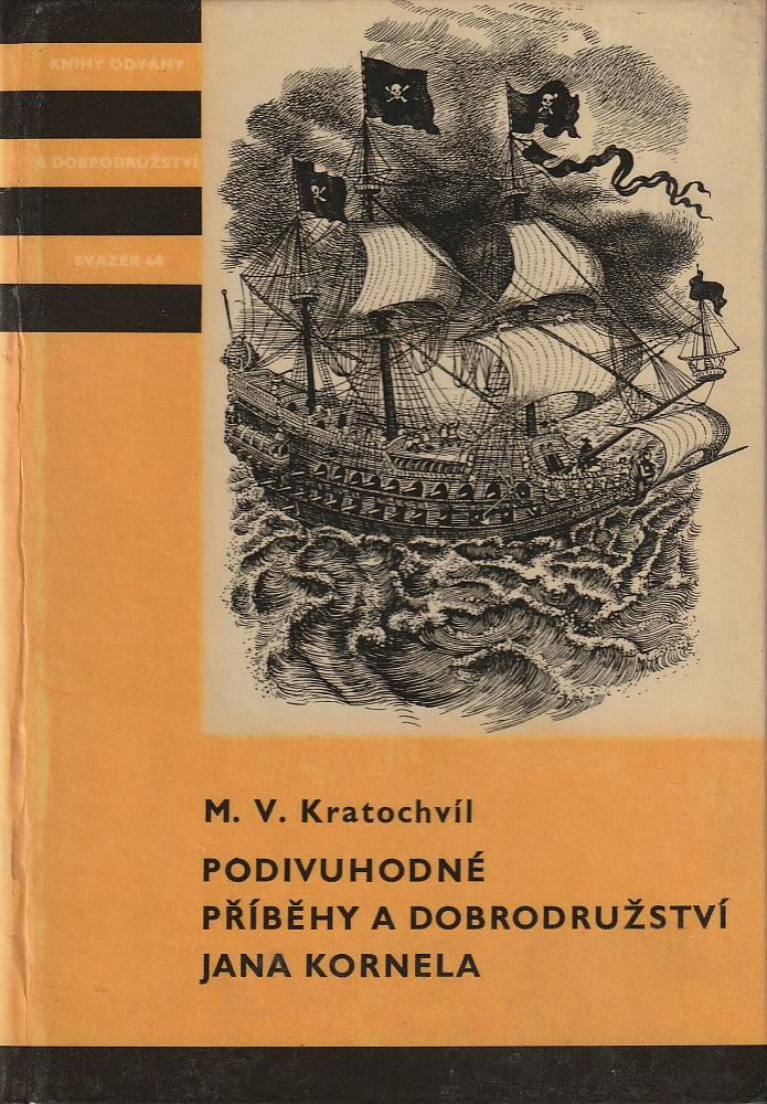 Podivuhodné příběhy a dobrodružství Jana Kornela