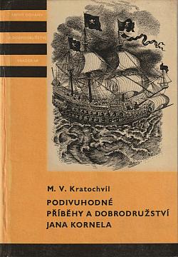 Podivuhodné příběhy a dobrodružství Jana Kornela