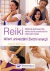 Reiki - léčení univerzální životní energií