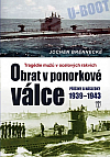 Obrat v ponorkové válce - Příčiny a následky 1939-1943