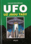 UFO - už jsou tady...