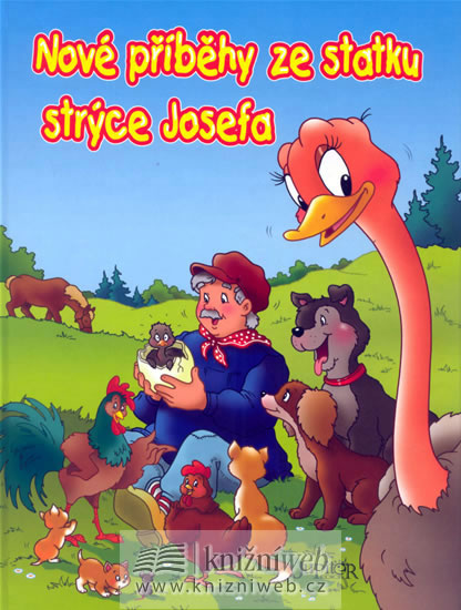 Nové příběhy ze statku strýce Josefa