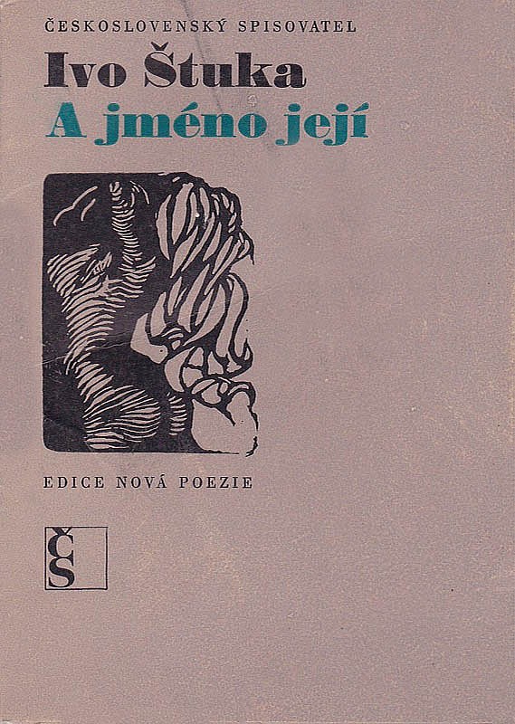 A jméno její: Verše 1965-1967