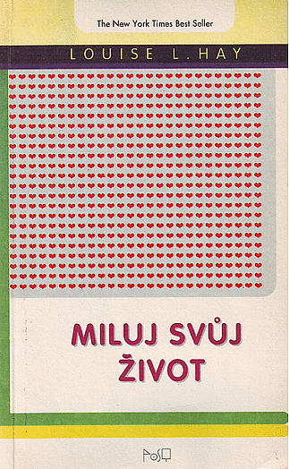 Miluj svůj život