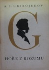 Hoře z rozumu