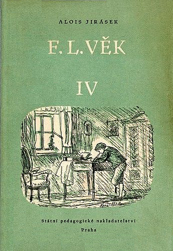 F. L. Věk IV.