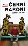 Černí baroni I.