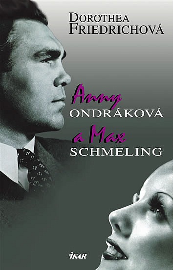 Anny Ondráková a Max Schmeling