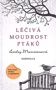 Léčivá moudrost ptáků