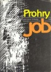 Prohry, Job