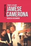 Futurista: Život a filmy Jamese Camerona