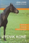 Výcvik koně - systém malých kroků Johna Lyonse