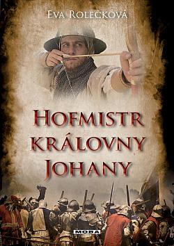 Hofmistr královny Johany