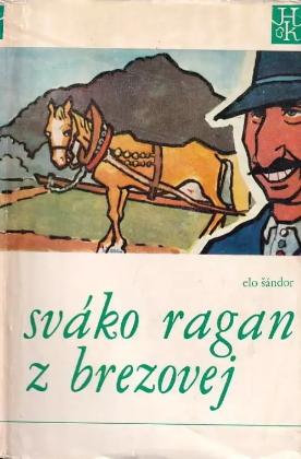 Sváko Ragan z Brezovej