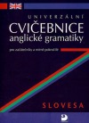 Univerzální cvičebnice anglické gramatiky pro začátečníky a mírně pokročilé