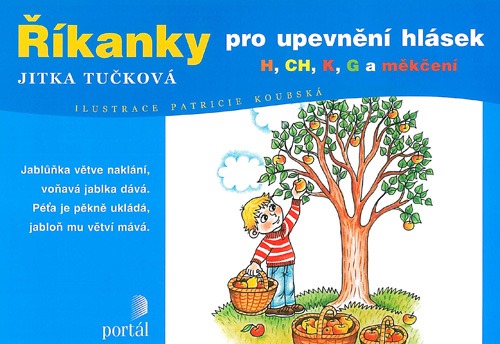 Říkanky pro upevnění hlásek: H, CH, K, G a měkčení