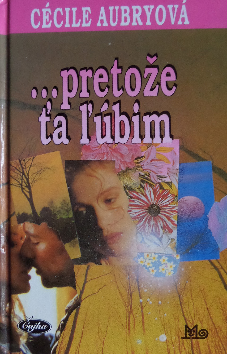 ... pretože ťa ľúbim