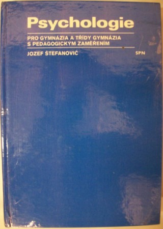 Psychologie pro gymnázia a třídy gymnázia s pedagogickým zaměřením