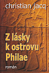 Z lásky k ostrovu Philae