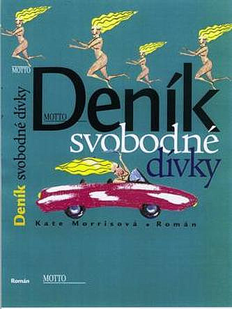 Deník svobodné dívky