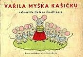 Vařila myška kašičku