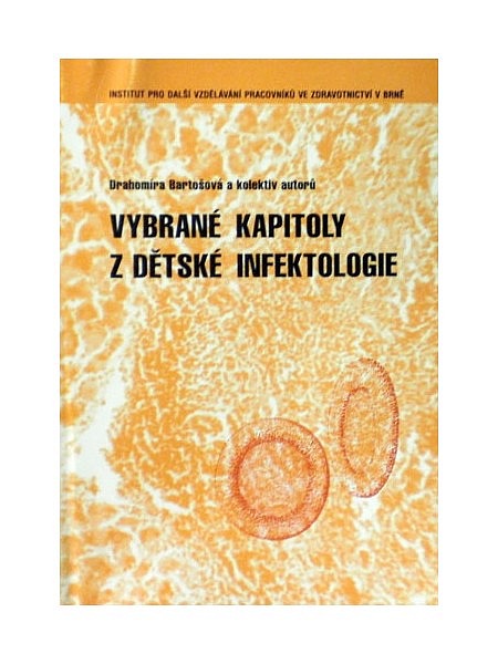 Vybrané kapitoly z dětské infektologie