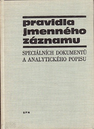 Pravidla jmenného záznamu speciálních dokumentů a analytického popisu