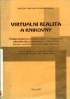 Virtuální realita a knihovny