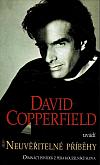 David Copperfield uvádí Neuvěřitelné příběhy