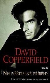 David Copperfield uvádí Neuvěřitelné příběhy