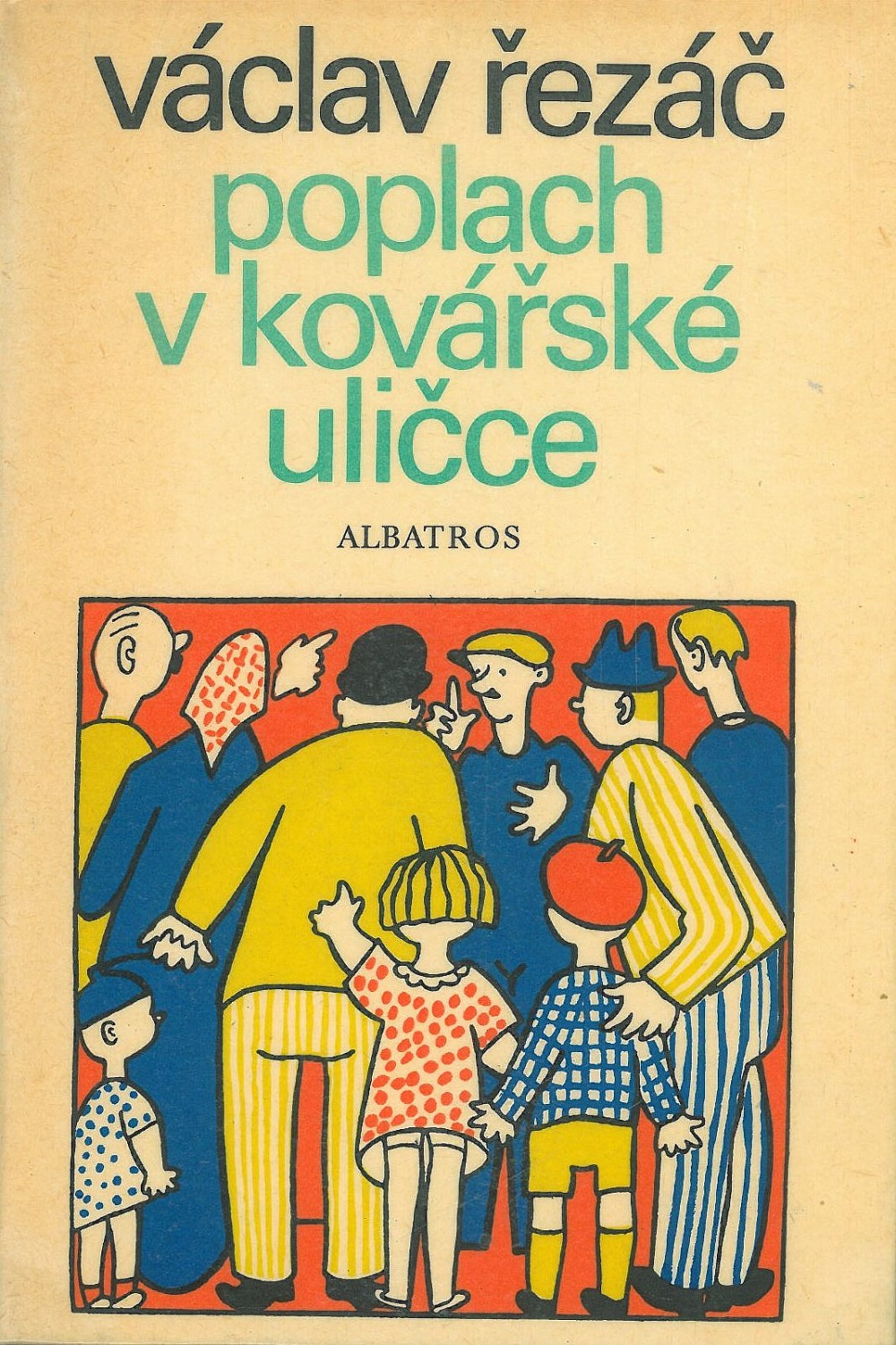 Poplach v Kovářské uličce