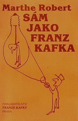 Sám jako Franz Kafka