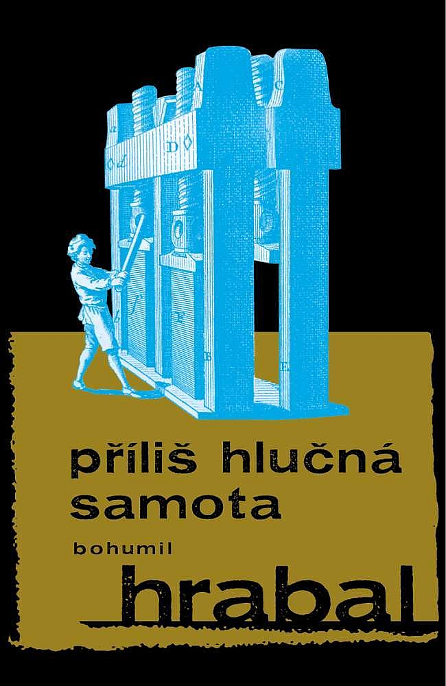 Příliš hlučná samota