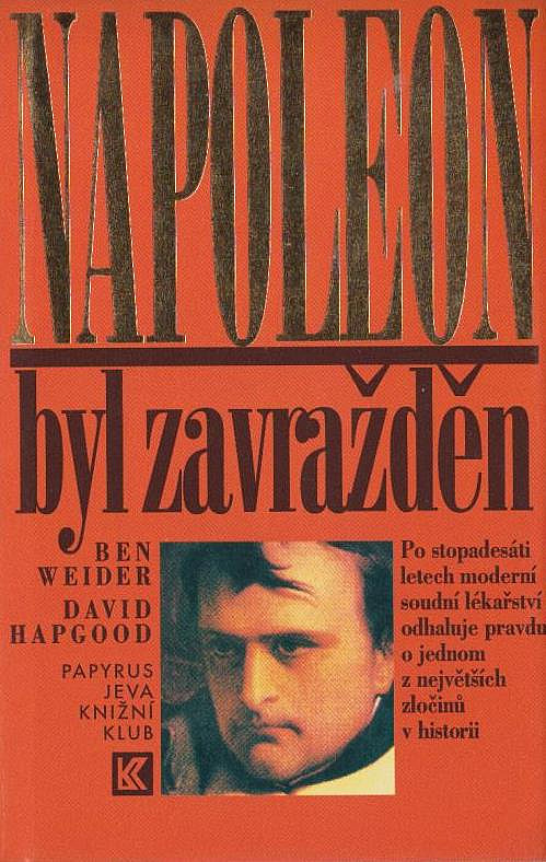 Napoleon byl zavražděn