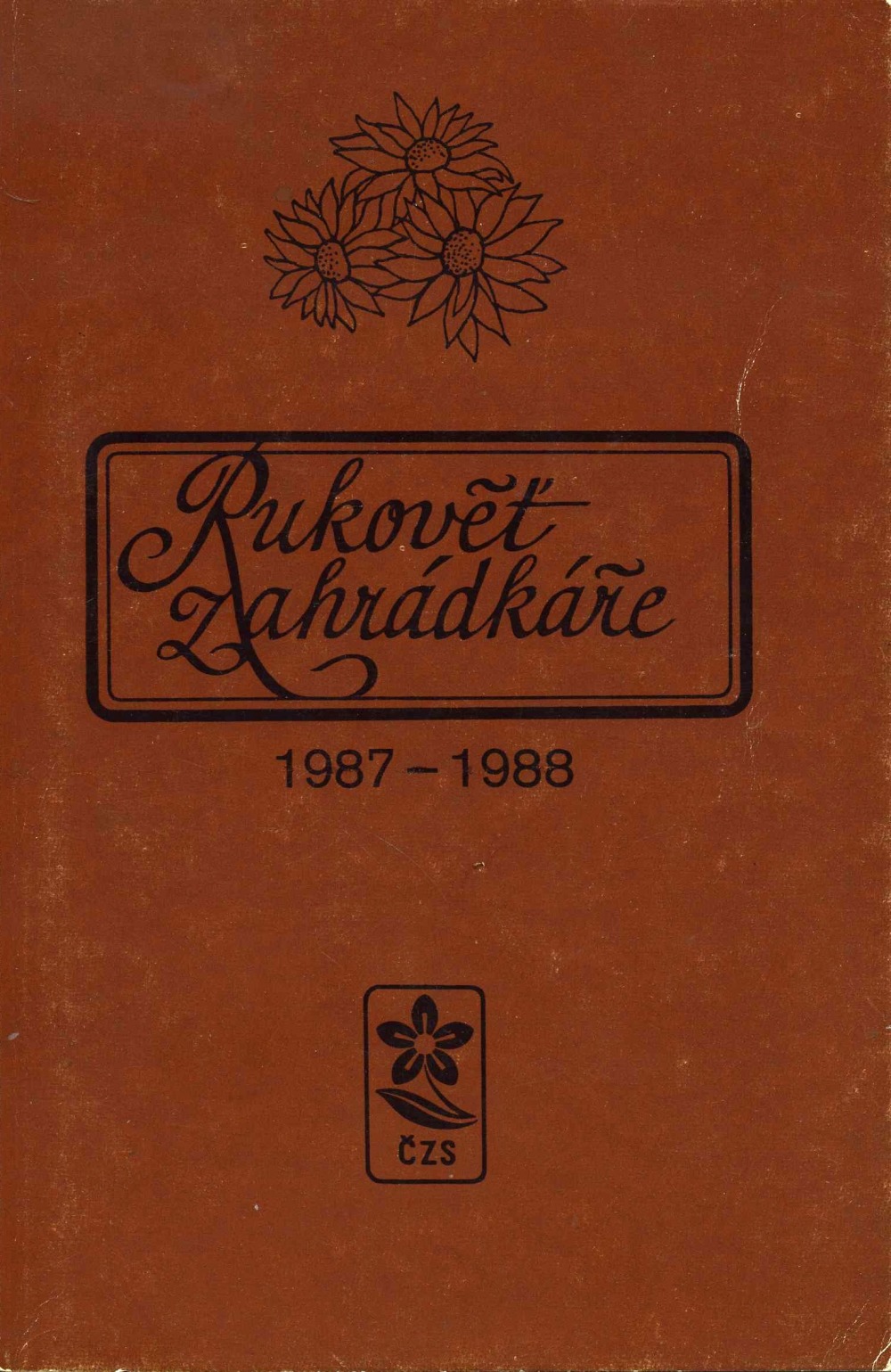 Rukověť zahrádkáře 1987-1988