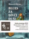 Blues za dívčí duši - Básně 1970-1975