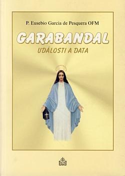 Garabandal - Události a data