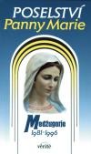 Poselství Panny Marie - Medžugorje 1981-1996