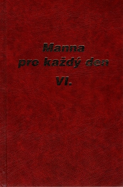 Manna pro každý den VI.